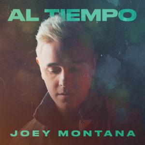 Joey Montana – Al Tiempo